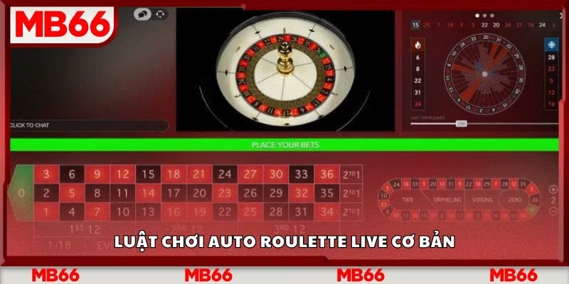 Luật chơi auto roulette live cơ bản