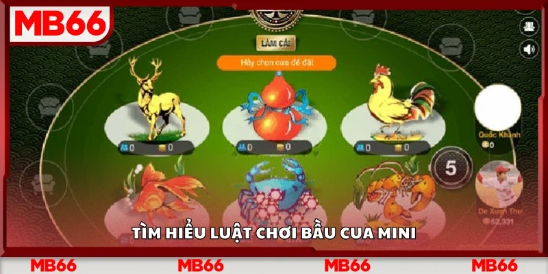 Tìm hiểu luật chơi bầu cua mini